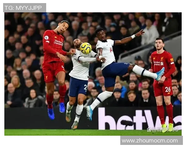 2019年英超决赛热刺对阵利物浦的精彩对决与历史意义解析